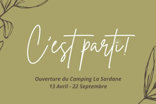 ☼ ¡Allá vamos! ☼ ¡EL CAMPING LA SARDANE ABRE HOY SUS PUERTAS!